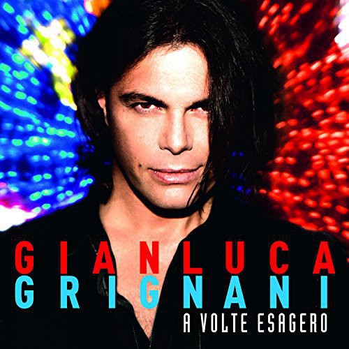 Gianluca Grignani: Volte Esagero - Vinyl LP