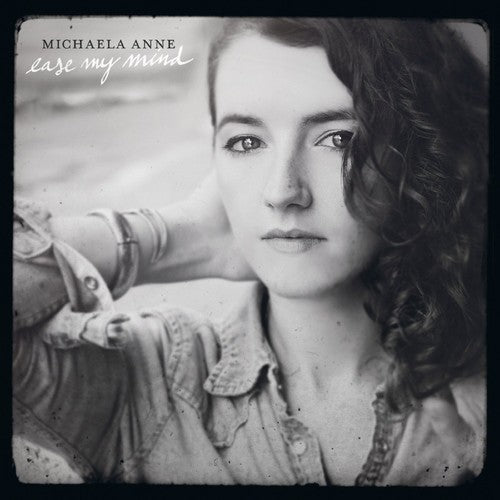 Michaela Anne: Ease My Mind - Vinyl LP