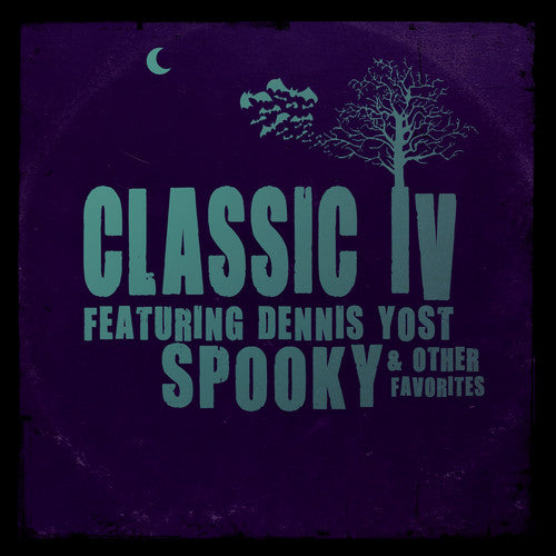Classics IV (Dennis Yost): Spooky & Other Favorites - COMPACT DISCS