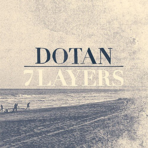 Dotan: 7 Layers - COMPACT DISCS