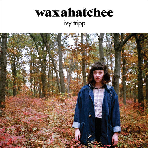 Waxahatchee: Ivy Tripp - Vinyl LP