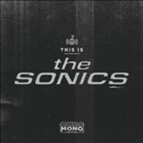 The Sonics: This Is the Sonics - Vinyl LP