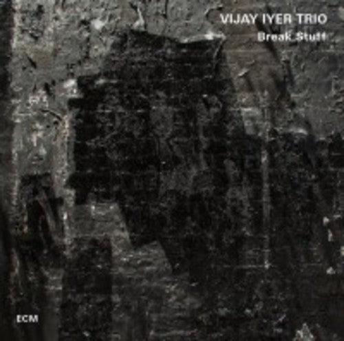 Vijay Iyer: Break Stuff - Vinyl LP