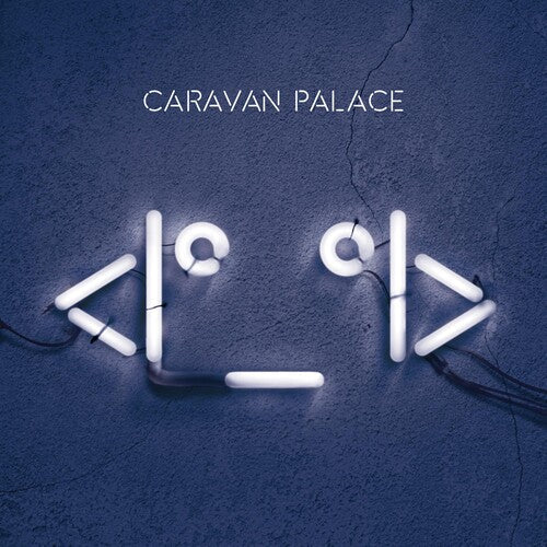 Caravan Palace: Robot - Vinyl LP