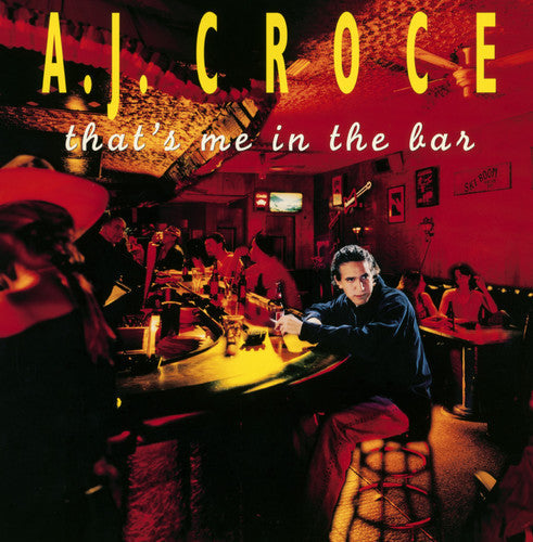 A.J. Croce: That's Me in the Bar - COMPACT DISCS