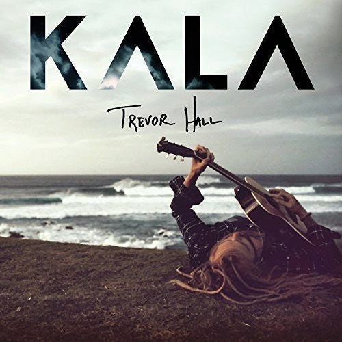Trevor Hall: Kala - COMPACT DISCS