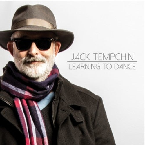 Jack Tempchin: Learning to Dance - COMPACT DISCS