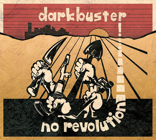 Darkbuster: No Revolution - Vinyl LP