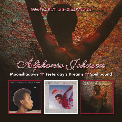Alphonso Johnson: Moonshadows/Yesterday's Dreams/Spellbound - COMPACT DISCS