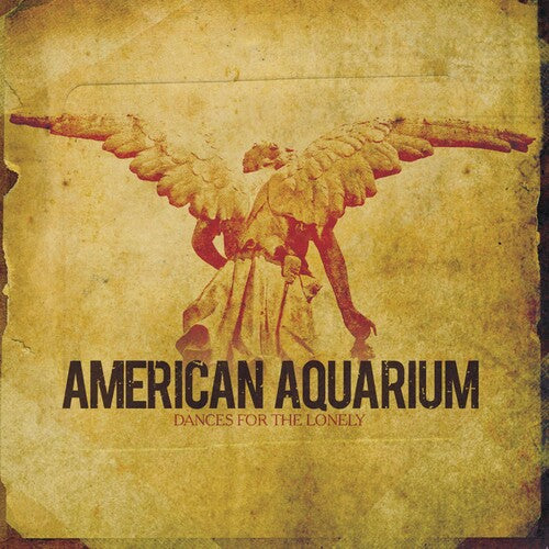 American Aquarium: Dances for the Lonely - Vinyl LP