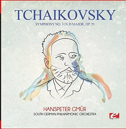 Tchaikovsky: Tchaikovsky: Symphony No. 3 in D Major, Op. 29 - COMPACT DISCS