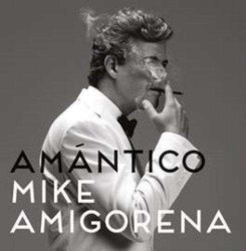 Mike Amigorena: Amantico - COMPACT DISCS