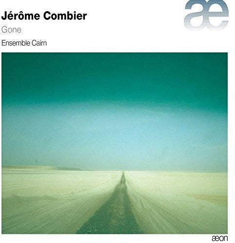 Combier / Ensemble Cairn: Jerome Combier: Gone - COMPACT DISCS