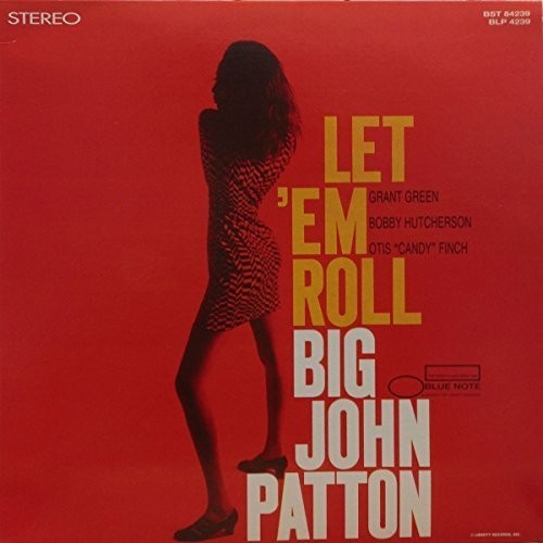 John Patton: Let 'Em Roll - Vinyl LP