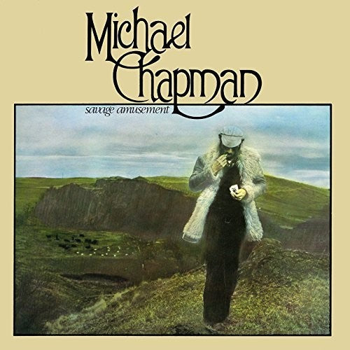 Michael Chapman: Savage Amusement - Vinyl LP