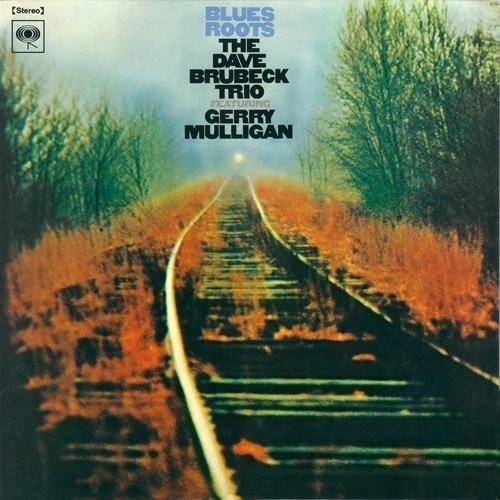 Dave Brubeck Trio: Blues Roots - Vinyl LP