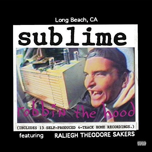 Sublime: Robbin' The Hood - Vinyl LP