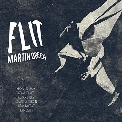 Martin Green: Flit - Vinyl LP