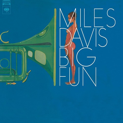 Miles Davis: Big Fun - Vinyl LP