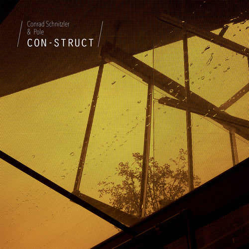 Schnitzler / Pole, Conrad: Con-struct - COMPACT DISCS