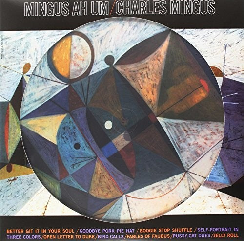 Charles Mingus: Mingus Ah Um - Vinyl LP