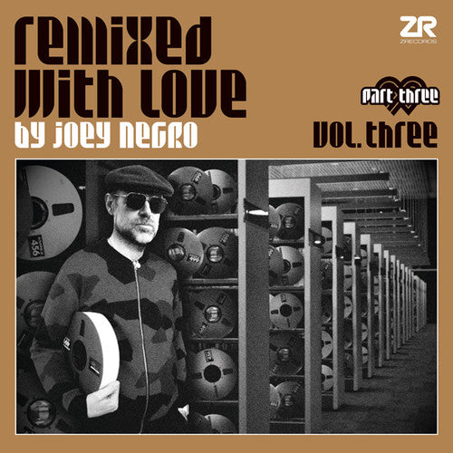 Joey Negro: Remixed With Love by Joey Negro Vol. Three, Part Three - Vinyl LP