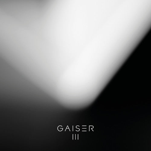 Gaiser: Iii - Vinyl LP