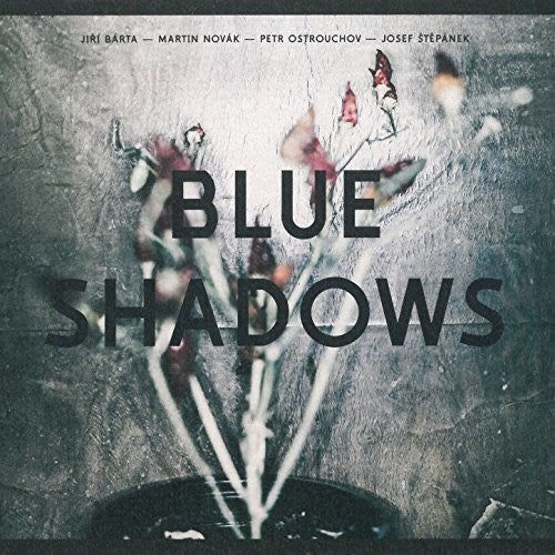 Barta / Harries / Novak: Blue Shadows - COMPACT DISCS