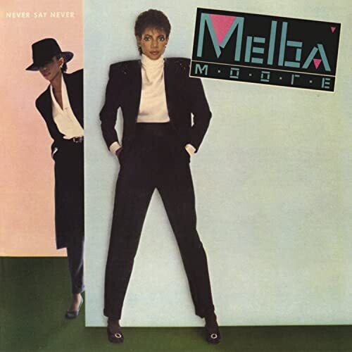 Melba Moore: Never Say Never - COMPACT DISCS