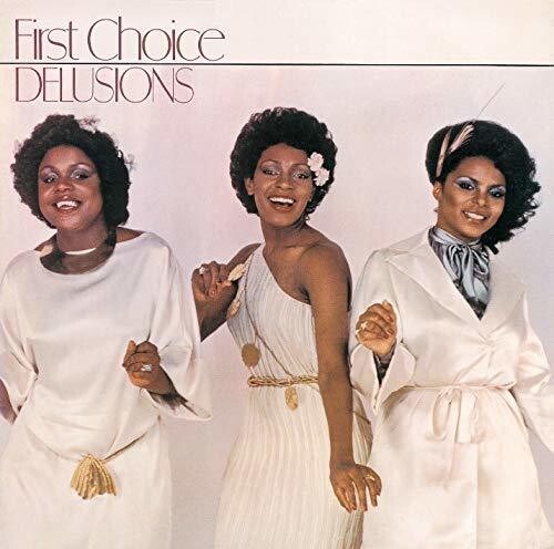 First Choice: Delusions - COMPACT DISCS