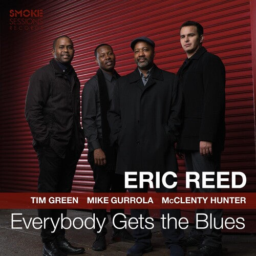 Eric Reed: Everybody Gets The Blues - COMPACT DISCS
