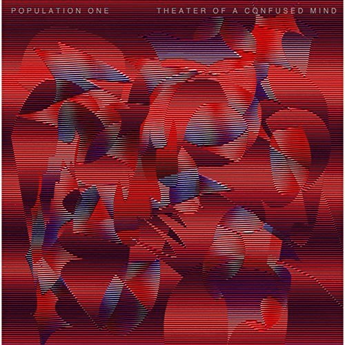 Population One: Theater Of A Confused Mind - Vinyl LP