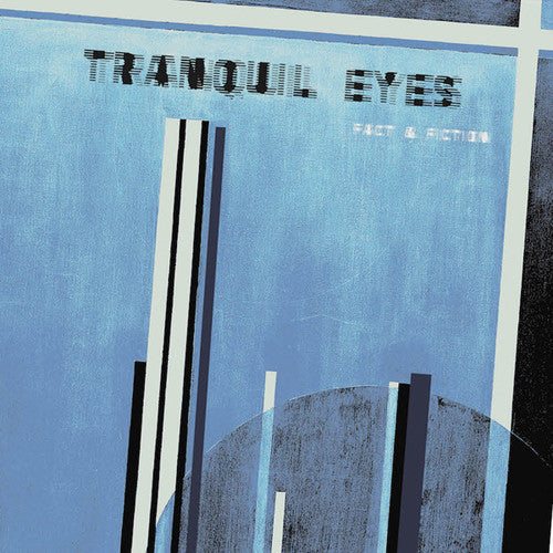 Tranquil Eyes: Fact & Fiction - Vinyl LP