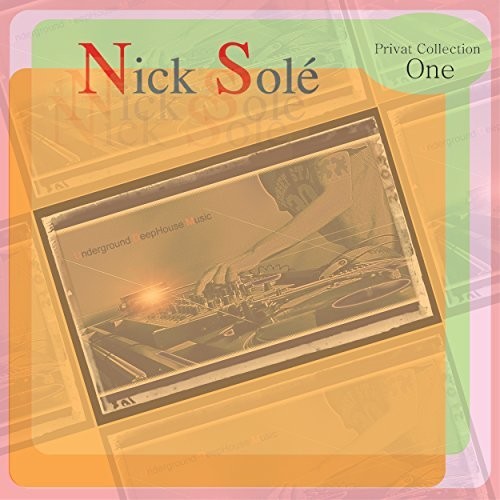 Nick Sole: Privat Collection One - Vinyl LP