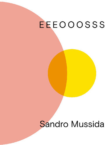 Sandro Mussida: Eeeooosss - Vinyl LP