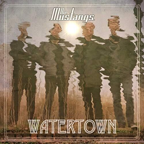 The Mustangs: Watertown - COMPACT DISCS