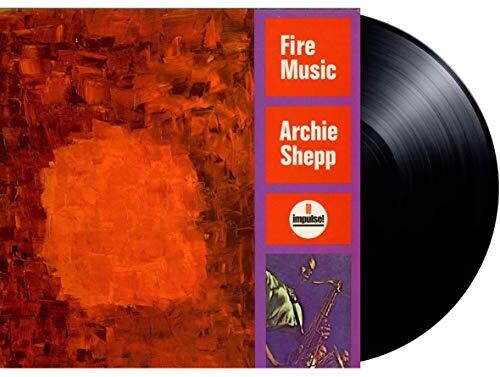 Archie Shepp: Fire Music - Vinyl LP