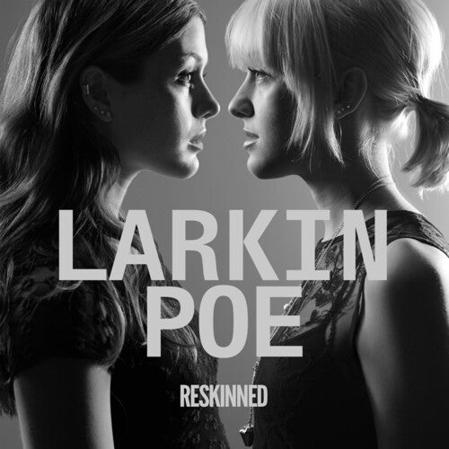 Larkin Poe: Reskinned - COMPACT DISCS