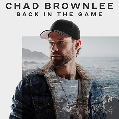 Chad Brownlee: Back In The Game - COMPACT DISCS