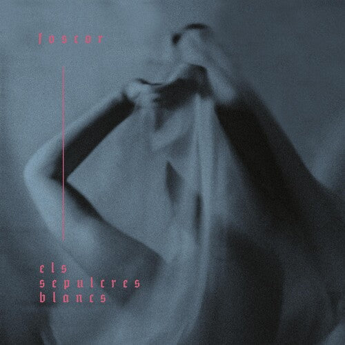 Foscor: Els Sepulcres Blancs - Vinyl LP