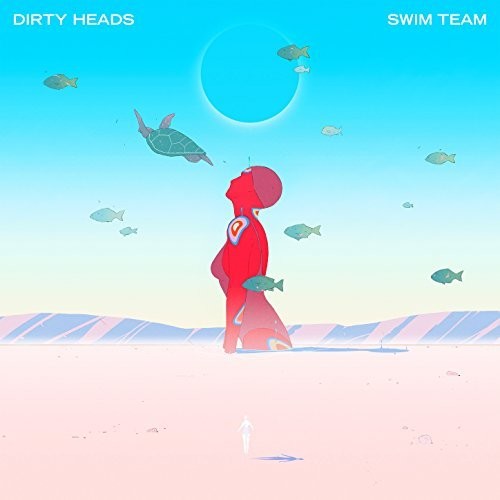 Dirty Heads: Swim Team - COMPACT DISCS