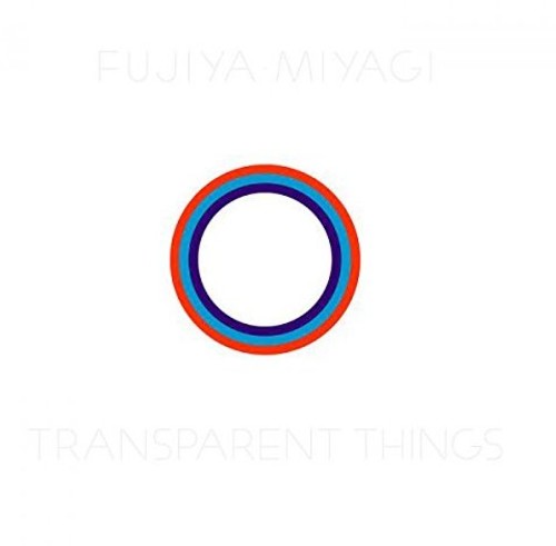 Fujiya & Miyagi: Transparent Things - COMPACT DISCS
