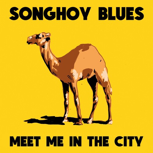 Songhoy Blues: Meet Me In The City - Vinyl LP