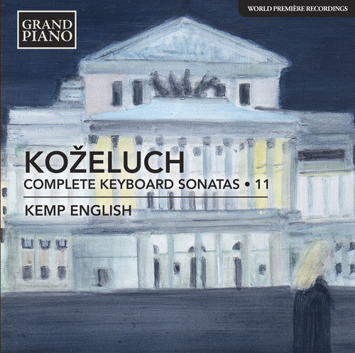 Kozeluch /: Complete Keyboard Sonatas 11 - COMPACT DISCS
