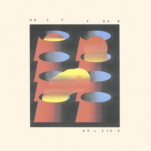 Holy Fuck: Deleter - COMPACT DISCS