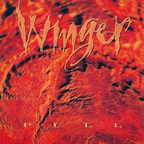 Winger: Pull - Vinyl LP