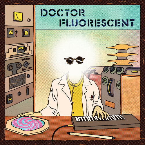 Doctor Fluorescent: Doctor Fluorescent - Vinyl LP