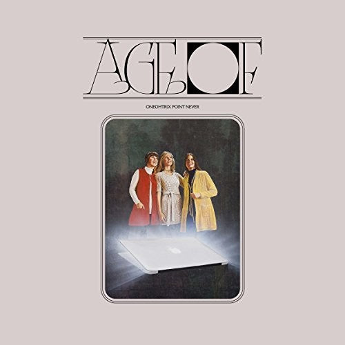 Oneohtrix Point Never: Age Of - Vinyl LP