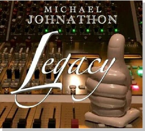Michael Johnathon: Legacy - COMPACT DISCS