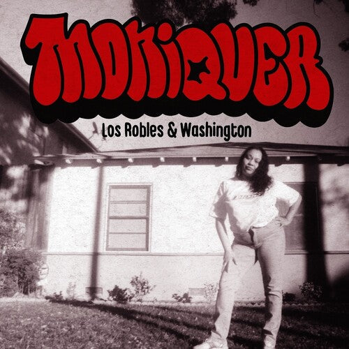 Moniquea: Los Robles & Washington - Vinyl LP